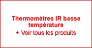 Thermomètres IR basse température